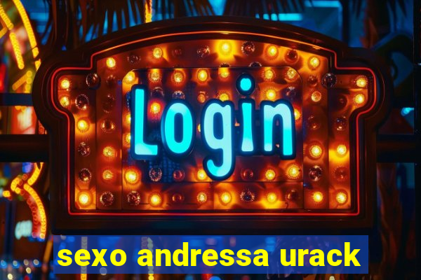 sexo andressa urack